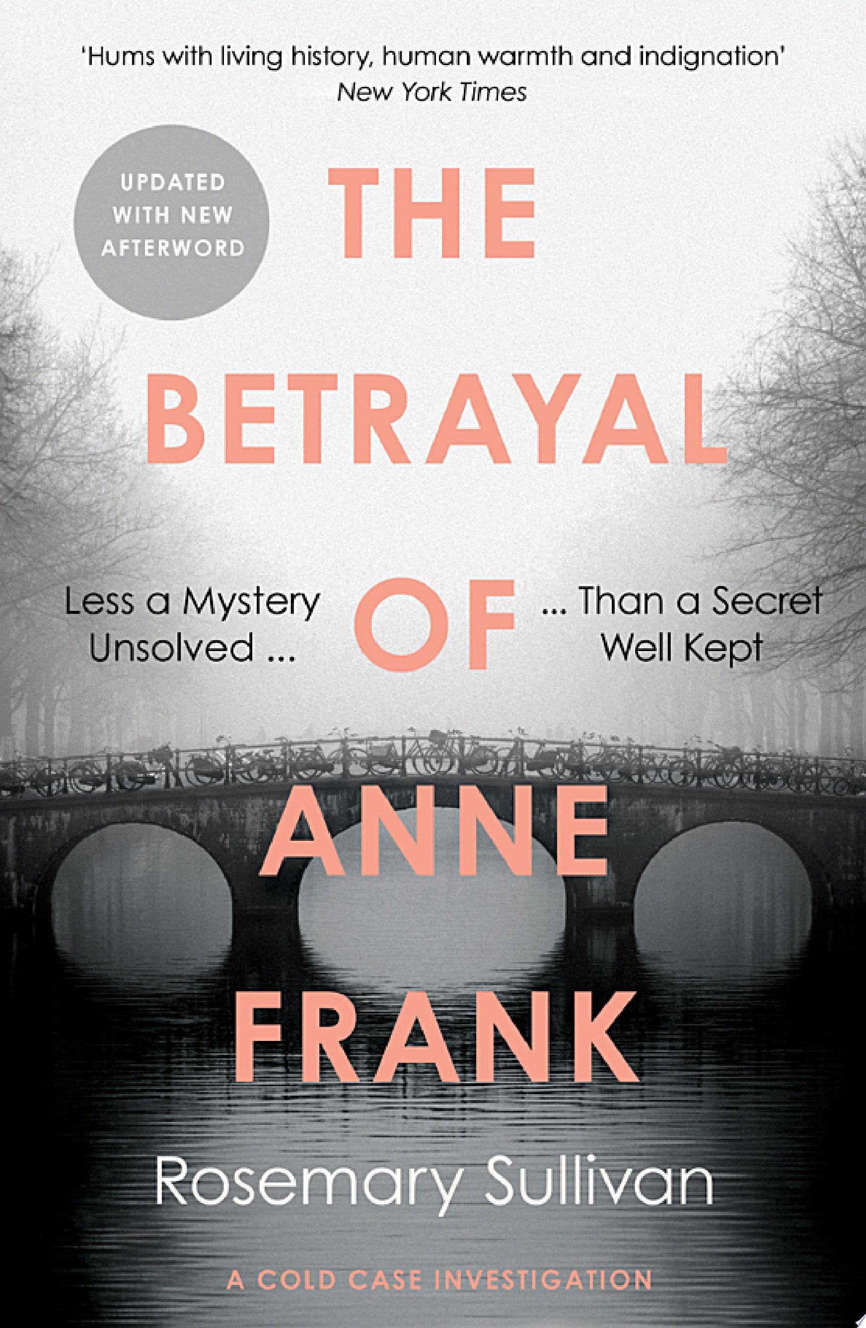 Cover of THE BETRAYAL OF ANNE FRANK