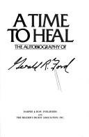 Cover of A TIME TO HEAL