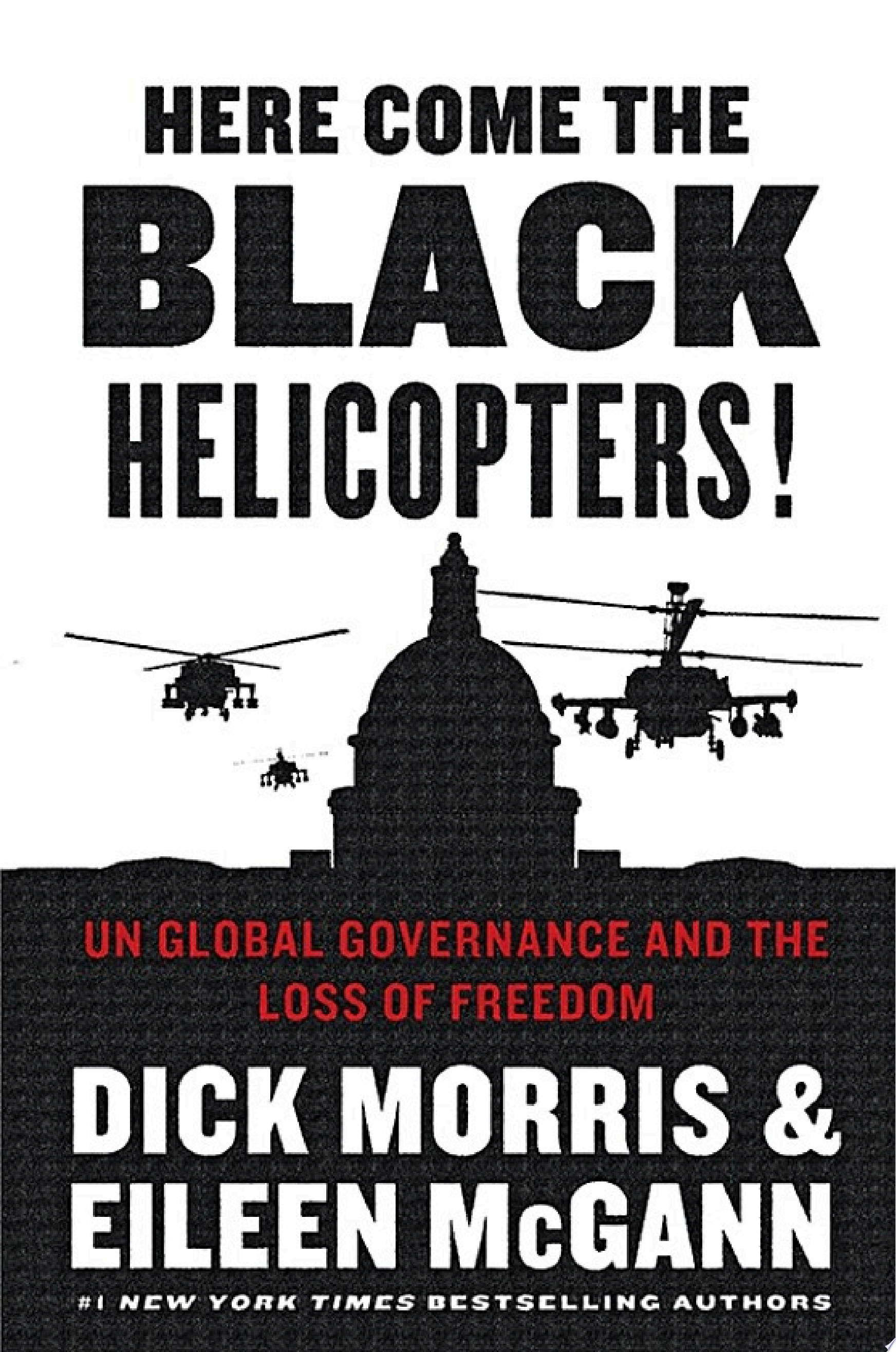 Cover of HERE COME THE BLACK HELICOPTERS!