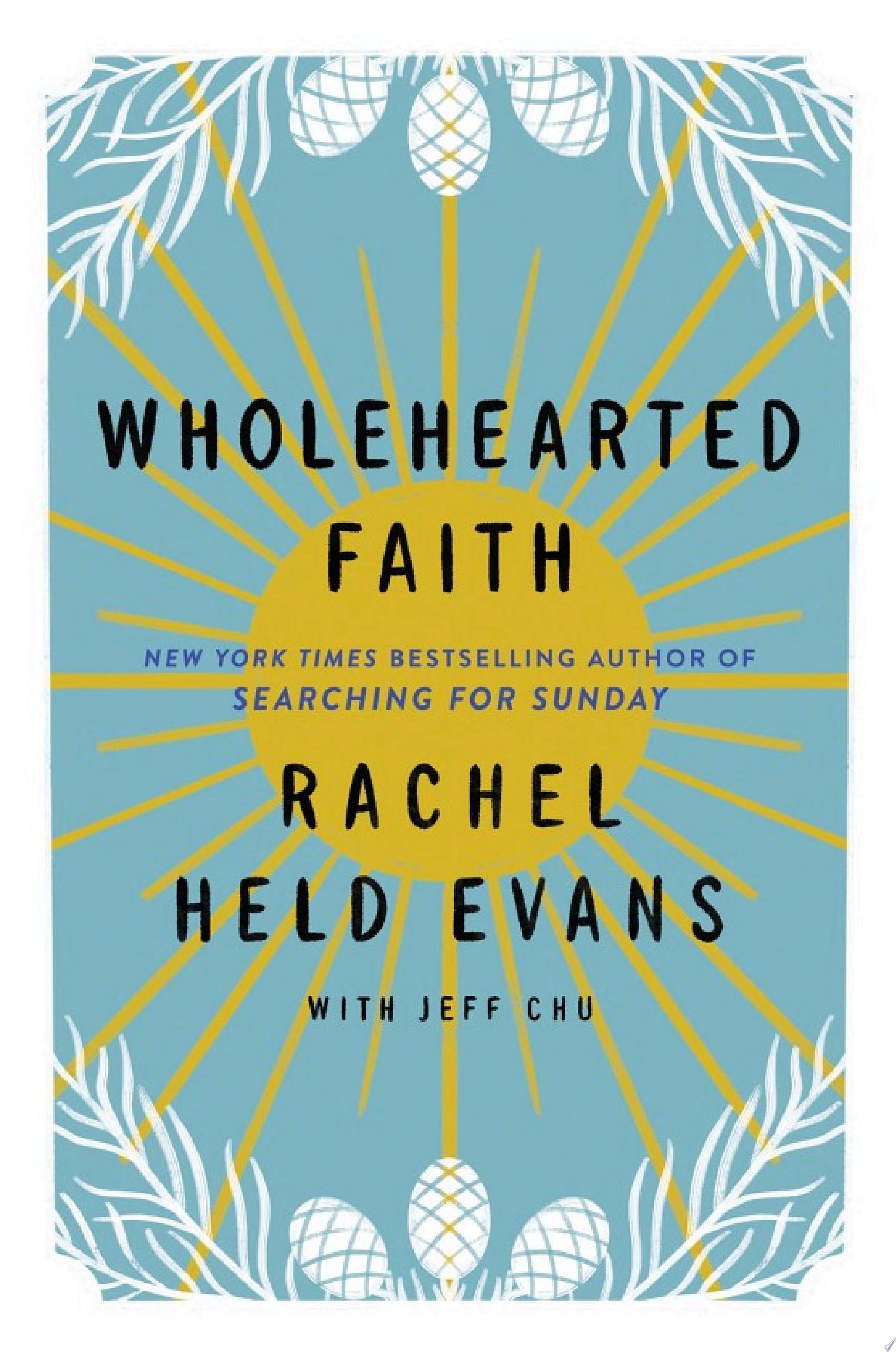 Cover of WHOLEHEARTED FAITH