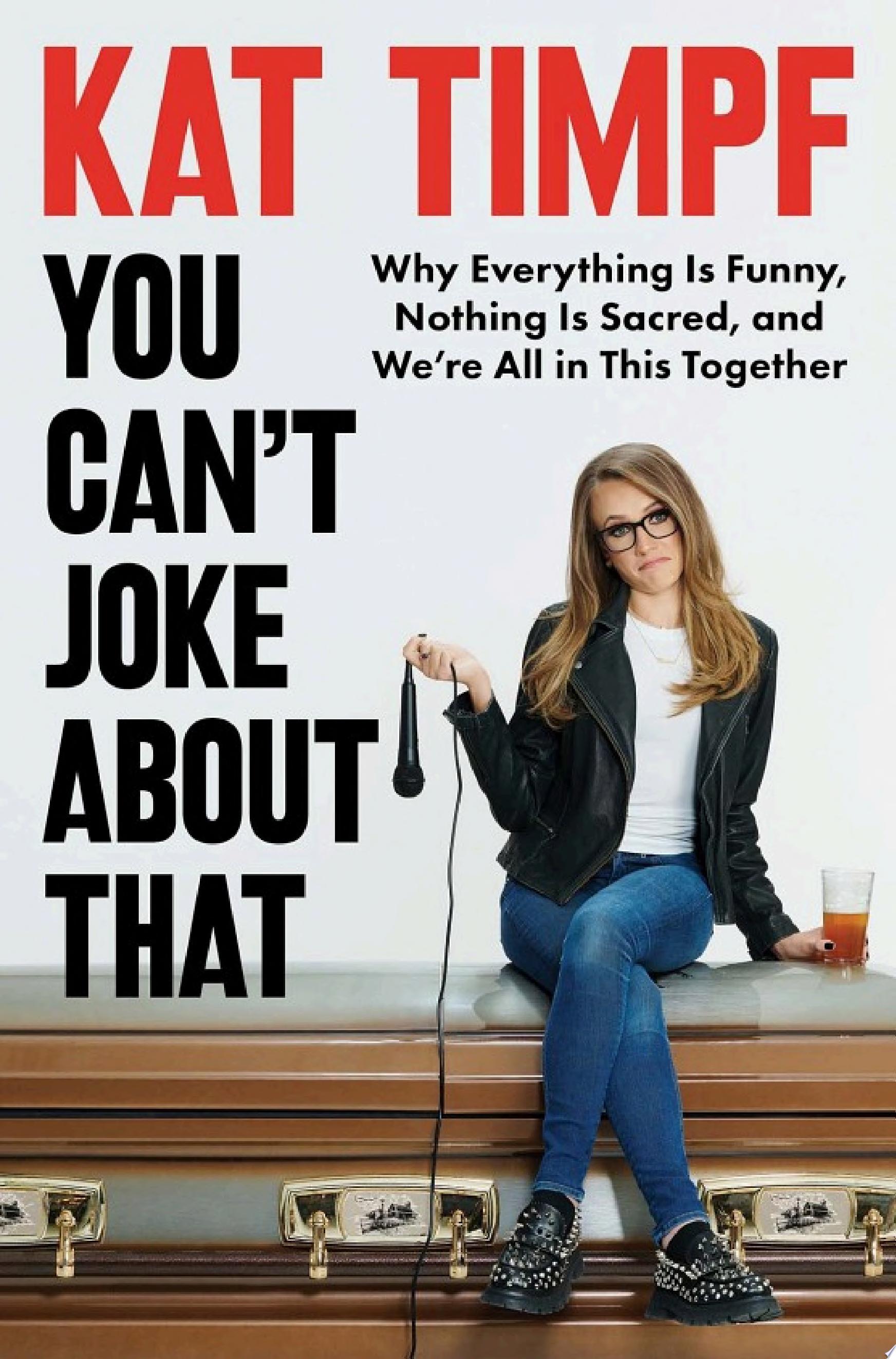 Cover of YOU CAN'T JOKE ABOUT THAT