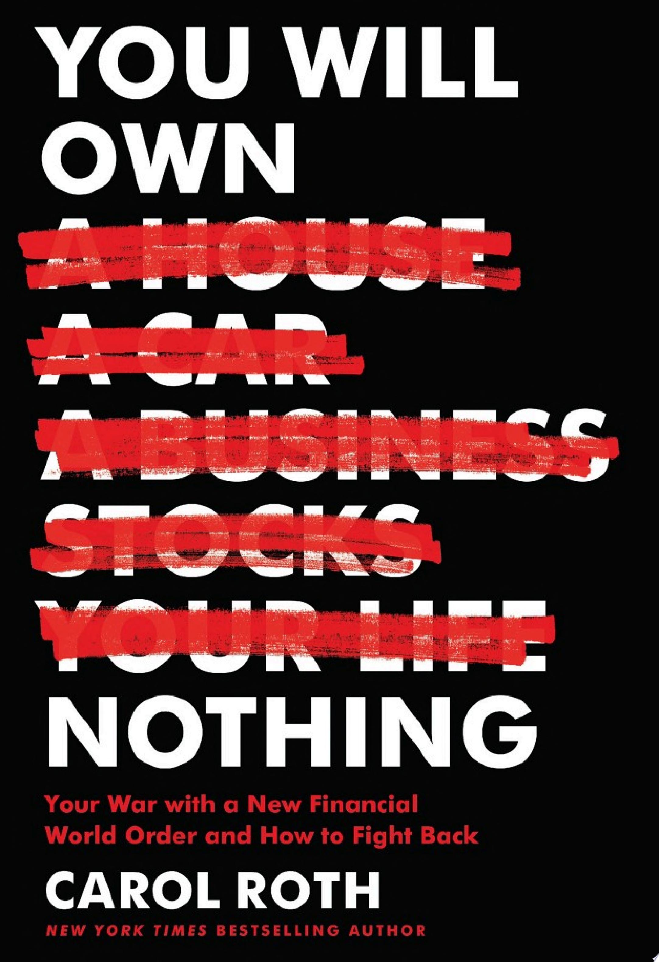 Cover of YOU WILL OWN NOTHING