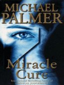 Cover of MIRACLE CURE
