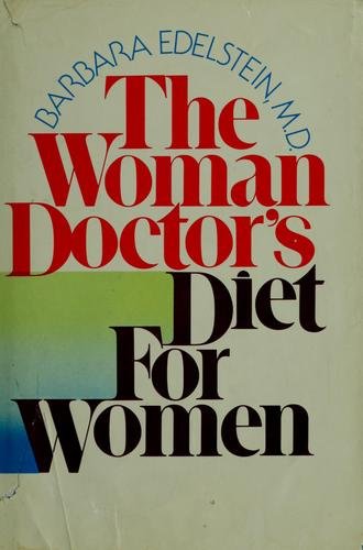 Cover of THE WOMAN DOCTOR'S DIET FOR WOMEN