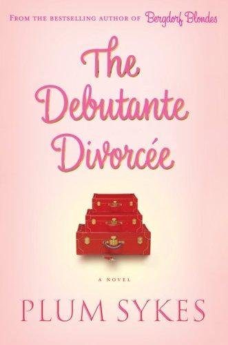 Cover of THE DEBUTANTE DIVORCÉE