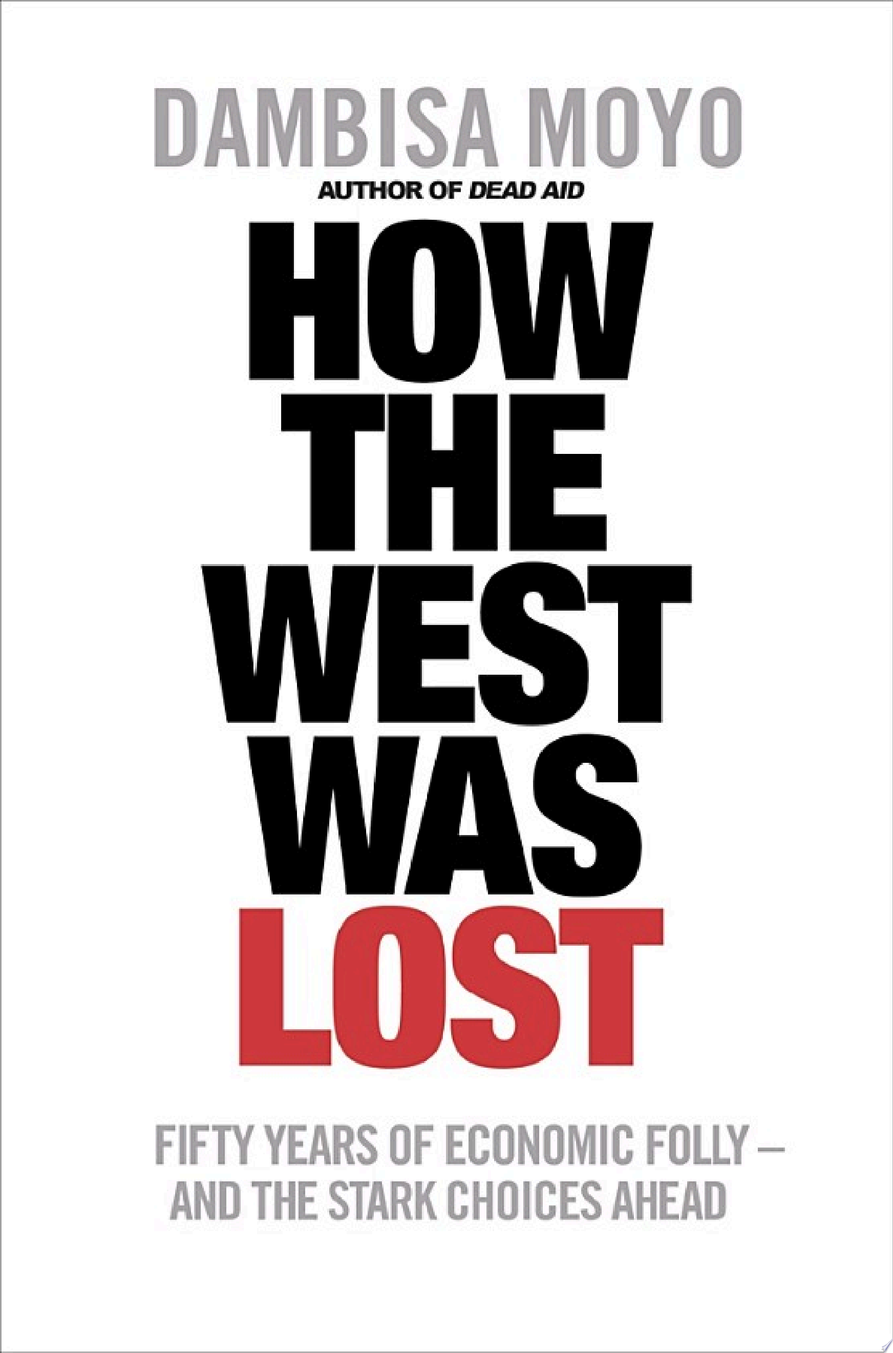 Cover of HOW THE WEST WAS LOST