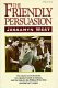 Cover of THE FRIENDLY PERSUASION