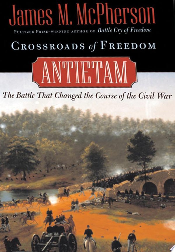 Cover of CROSSROADS OF FREEDOM: Antietam