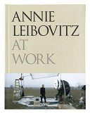 Cover of ANNIE LEIBOVITZ AT WORK