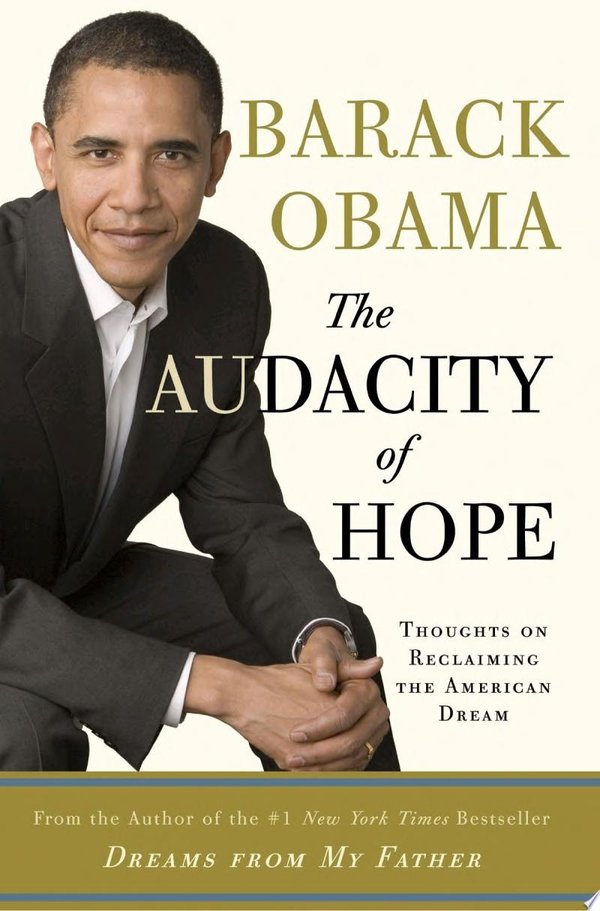 THE AUDACITY OF HOPE