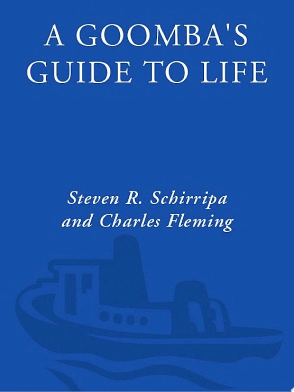 Cover of A GOOMBA'S GUIDE TO LIFE