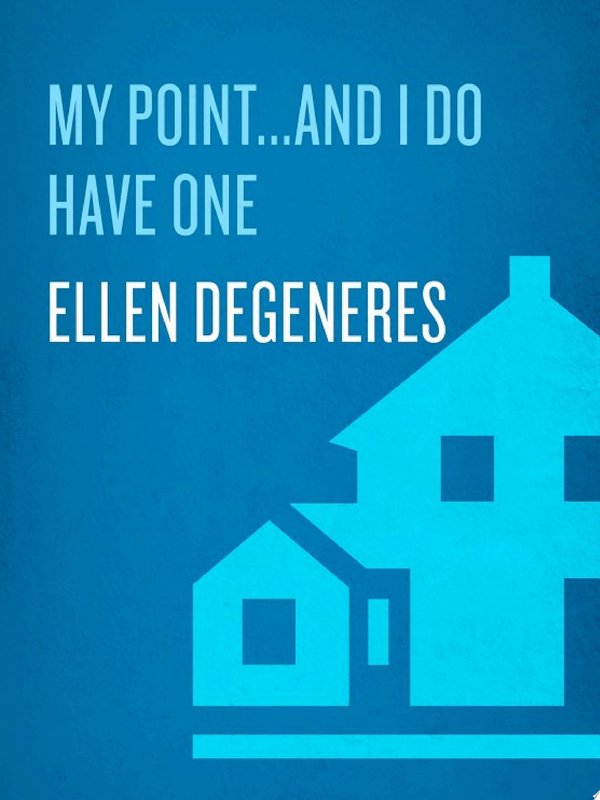 Cover of MY POINT ... AND I DO HAVE ONE