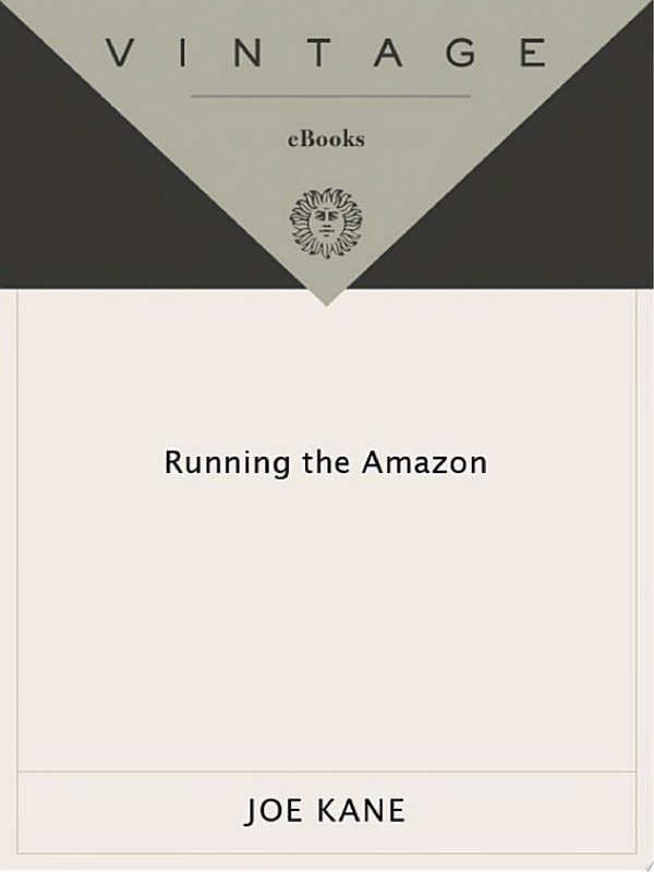 Cover of RUNNING THE AMAZON