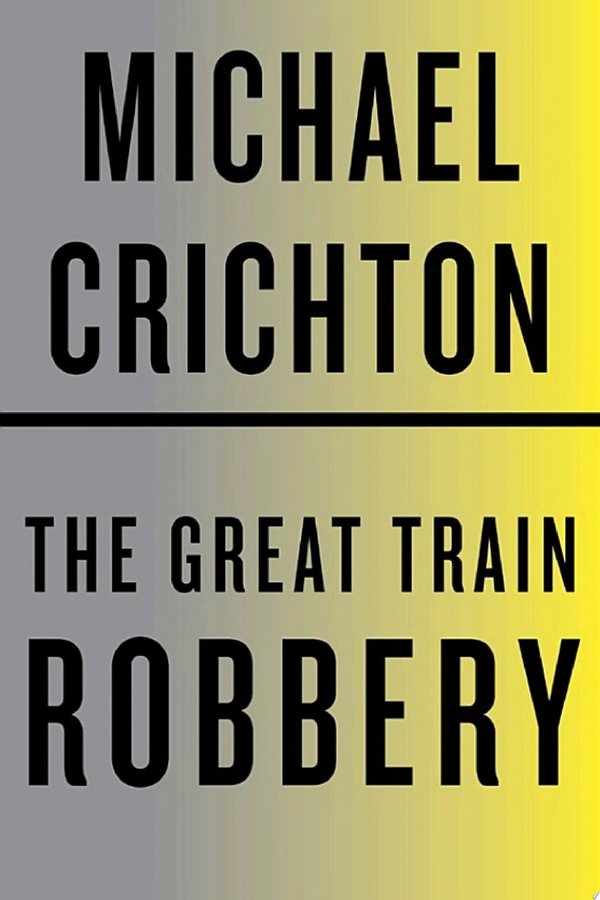 Cover of THE GREAT TRAIN ROBBERY