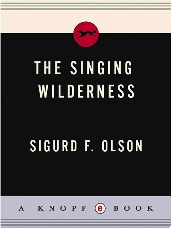 Cover of THE SINGING WILDERNESS