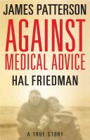 Cover of AGAINST MEDICAL ADVICE