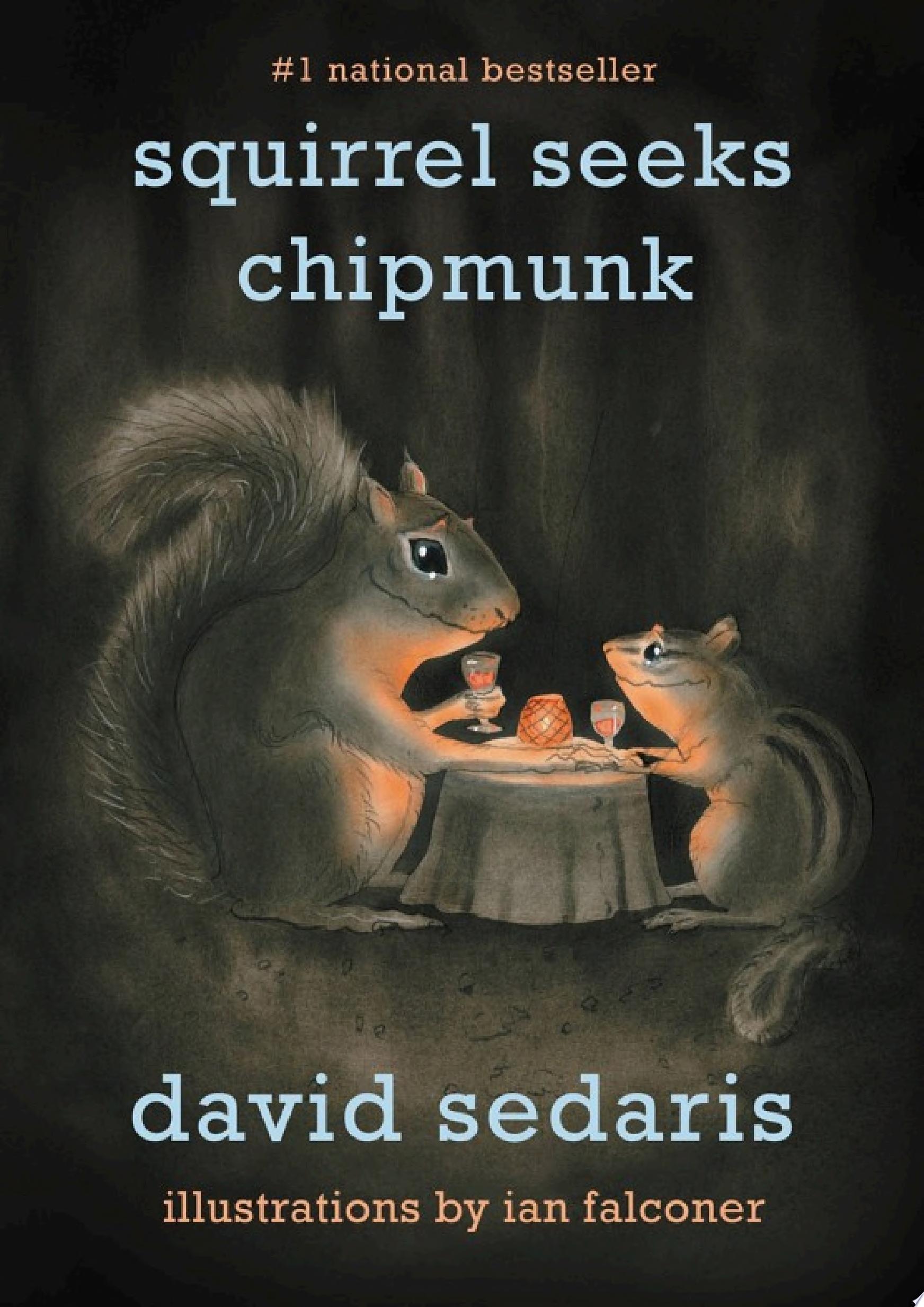 Cover of SQUIRREL SEEKS CHIPMUNK