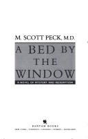 Cover of A BED BY THE WINDOW