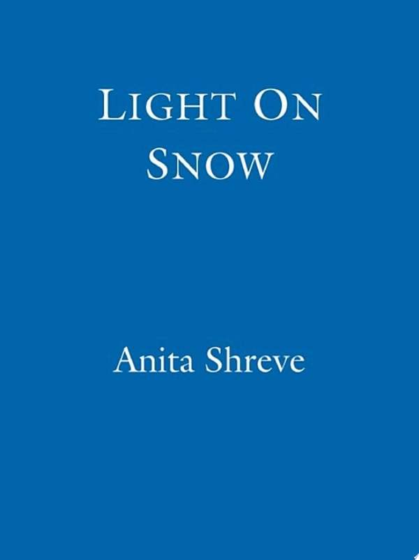 Cover of LIGHT ON SNOW