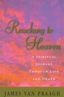Cover of REACHING TO HEAVEN