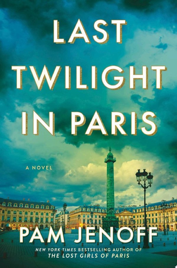 Cover of LAST TWILIGHT IN PARIS