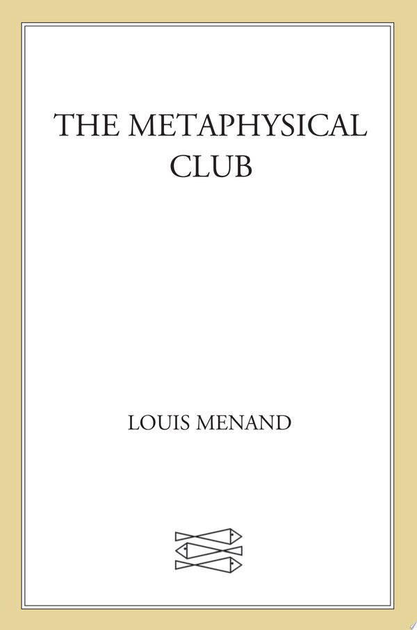 Cover of THE METAPHYSICAL CLUB