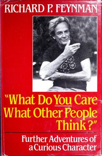 Cover of ‘'WHAT DO YOU CARE WHAT OTHER PEOPLE THINK?''