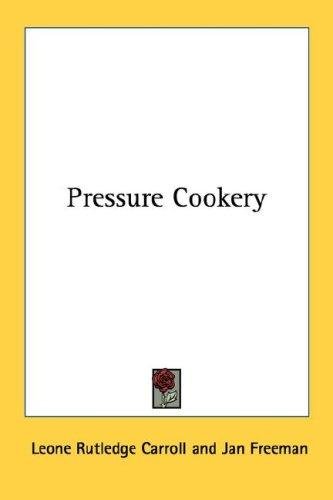 Cover of PRESSURE COOKERY