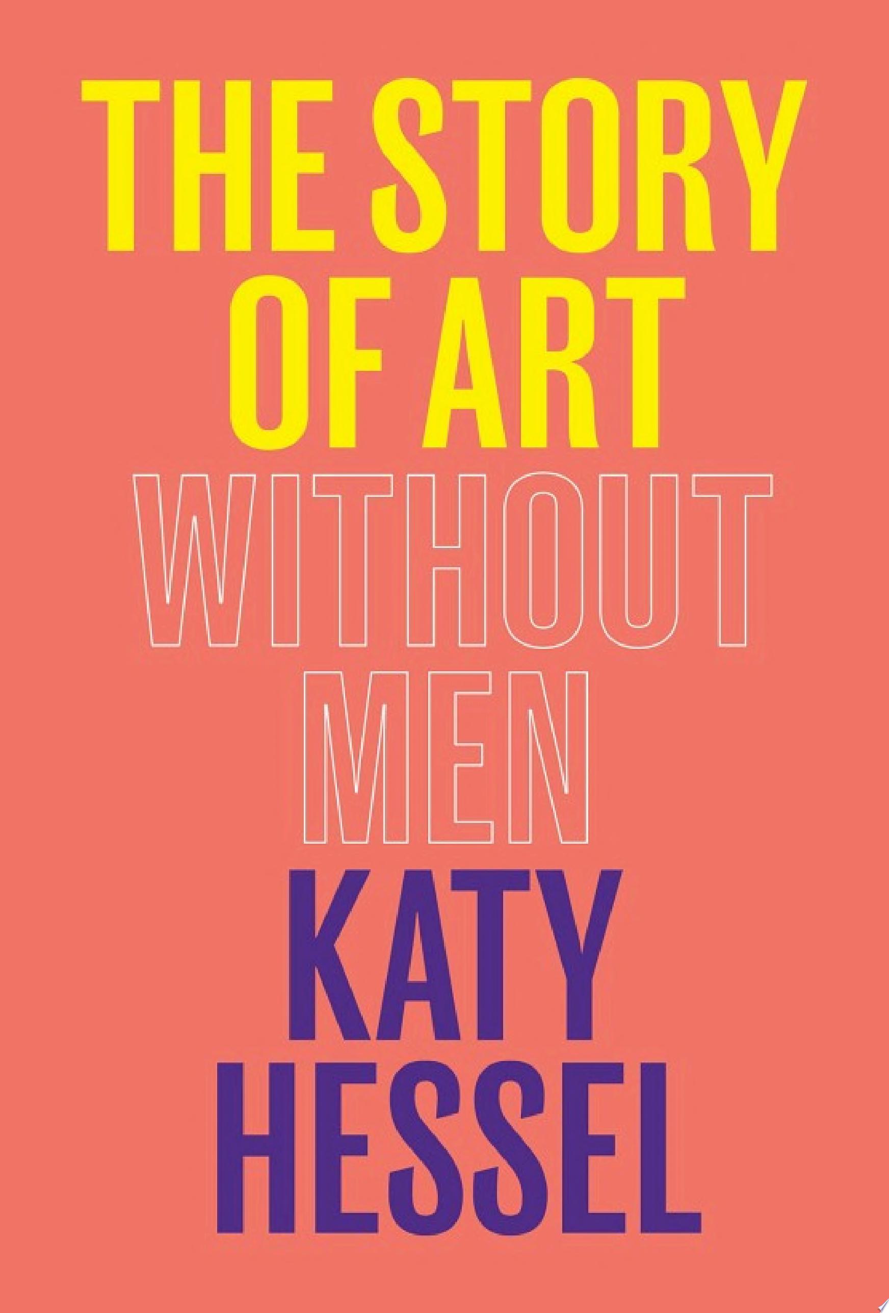 Cover of THE STORY OF ART WITHOUT MEN