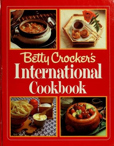 Cover of BETTY CROCKER'S INTERNATIONAL COOKBOOK