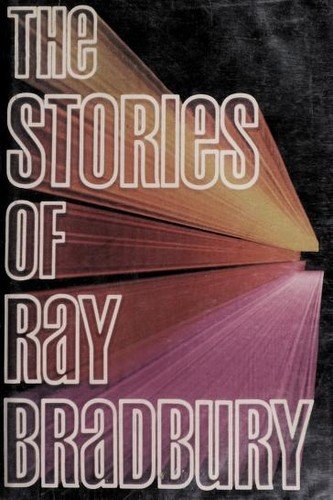 Cover of THE STORIES OF RAY BRADBURY