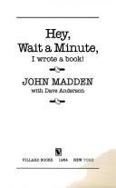 Cover of HEY, WAIT A MINUTE, I WROTE A BOOK!