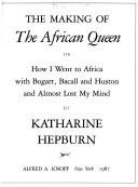 Cover of THE MAKING OF "THE AFRICAN QUEEN,"