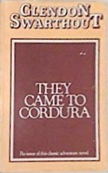 Cover of THEY CAME TO CORDURA