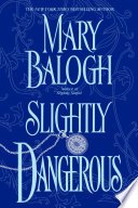 Cover of SLIGHTLY DANGEROUS