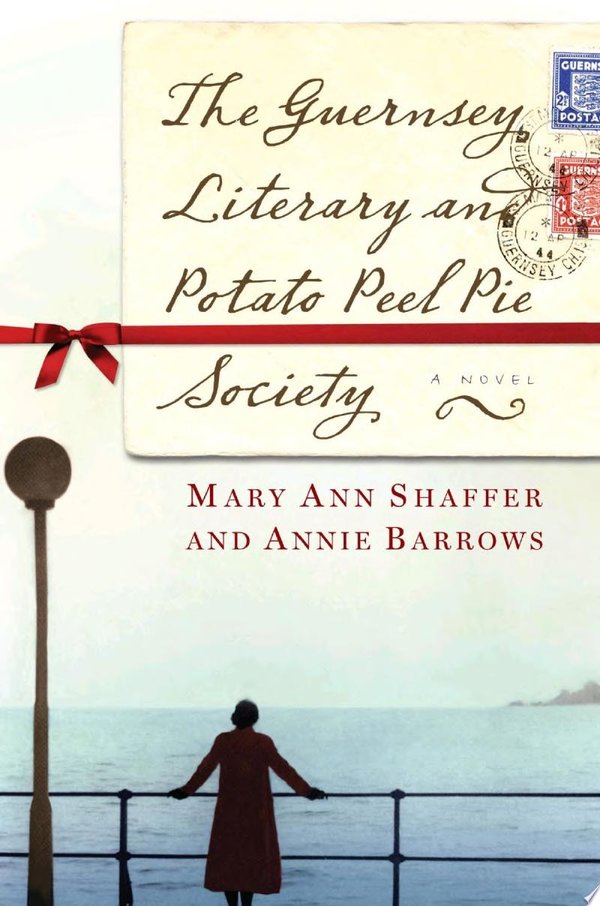 Cover of THE GUERNSEY LITERARY AND POTATO PEEL PIE SOCIETY