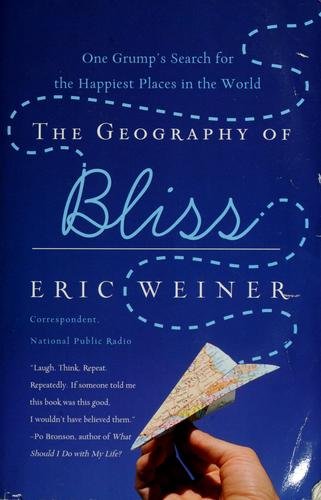 Cover of GEOGRAPHY OF BLISS