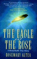 Cover of THE EAGLE AND THE ROSE
