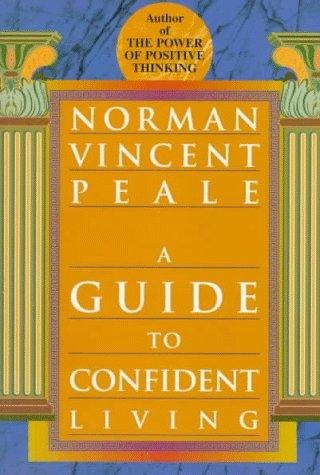 Cover of A GUIDE TO CONFIDENT LIVING