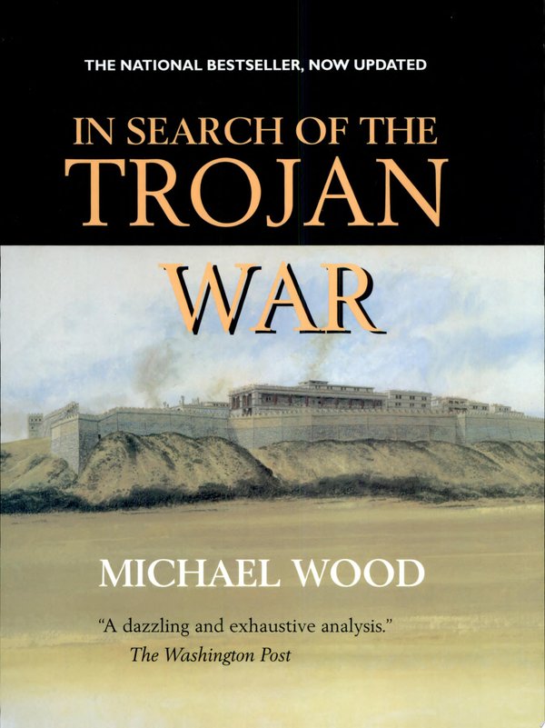 Cover of IN SEARCH OF THE TROJAN WAR