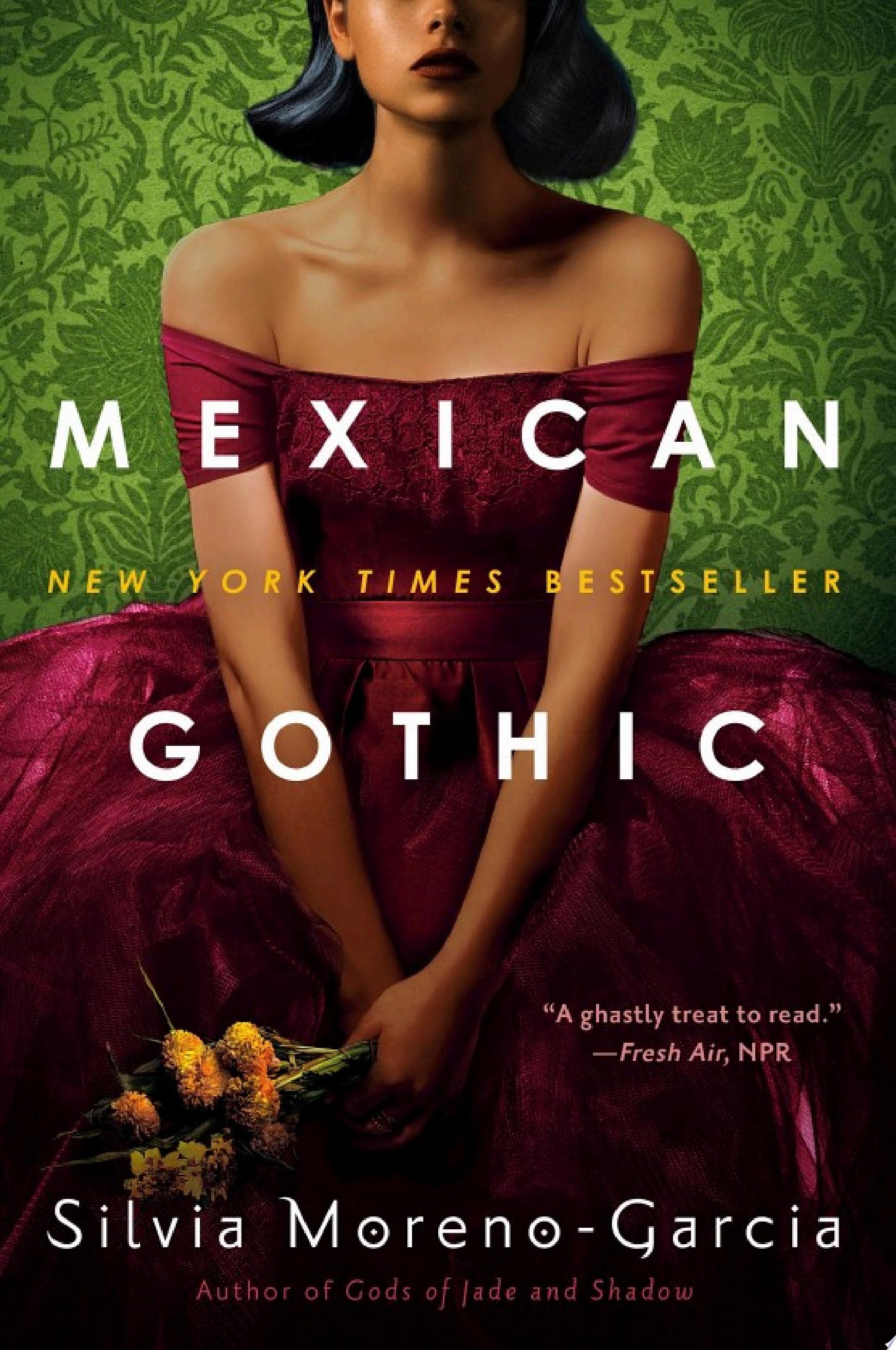 Cover of MEXICAN GOTHIC