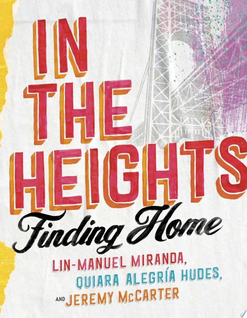 Cover of IN THE HEIGHTS: FINDING HOME