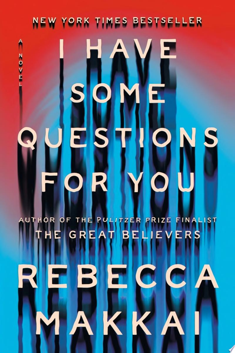 Cover of I HAVE SOME QUESTIONS FOR YOU