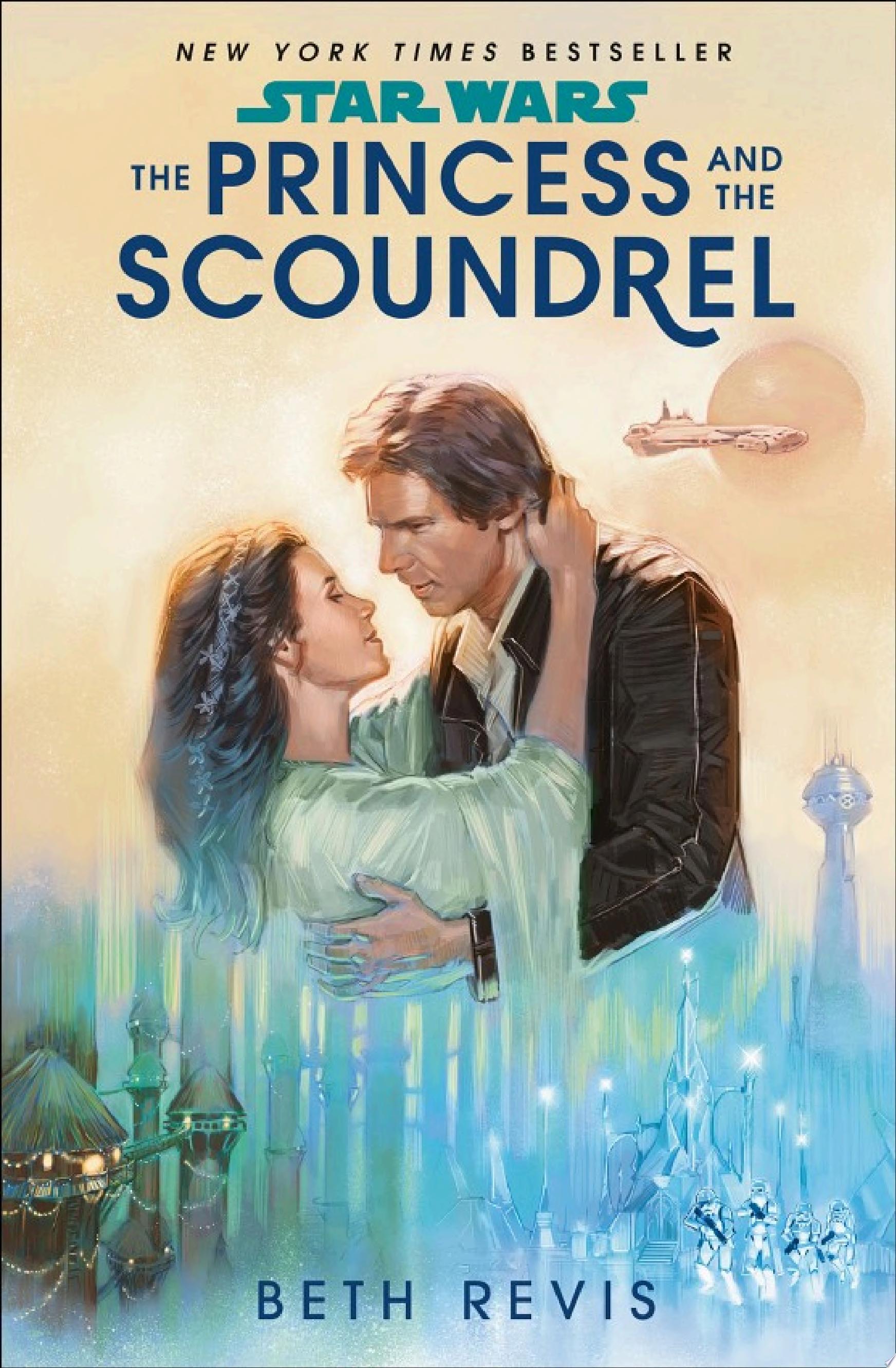 Cover of STAR WARS: THE PRINCESS AND THE SCOUNDREL