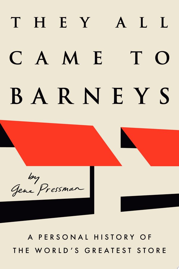 Cover of THEY ALL CAME TO BARNEYS