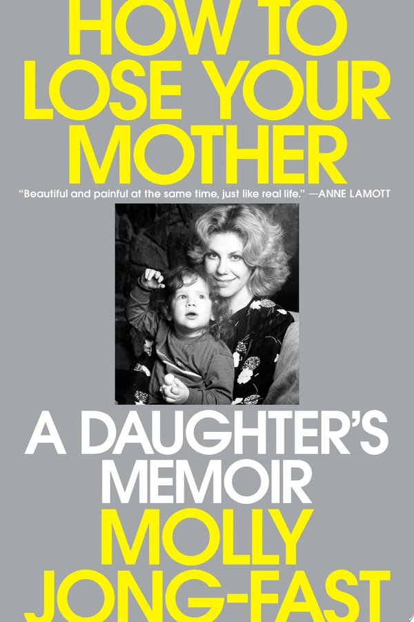 Cover of HOW TO LOSE YOUR MOTHER