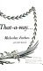 Cover of THEY WENT THAT-A-WAY . . .
