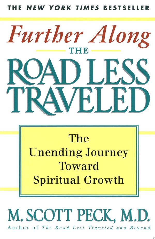 Cover of THE ROAD LESS TRAVELED AND BEYOND