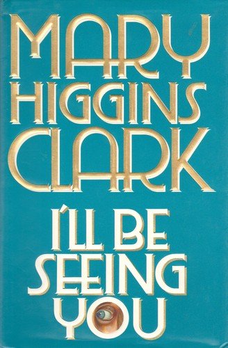 Cover of I'LL BE SEEING YOU
