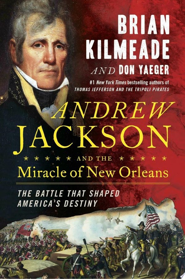 Cover of ANDREW JACKSON AND THE MIRACLE OF NEW ORLEANS